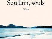 livre Soudain, seuls d’Isabelle Autissier