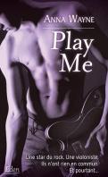 Play Me – Anna Wayne