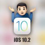 iOS 10.2 disponible sur iPhone, iPad & iPod Touch