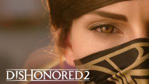 Bon Plan – Dishonored 2 à 24.99€