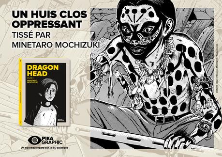 Le manga Dragon Head de retour chez Pika