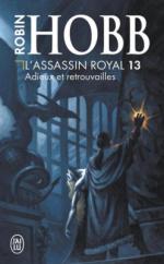 L’Assassin Royal – Tome IX à XIII