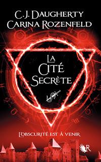 Le Feu secret - Tome 2 - La cité secrète