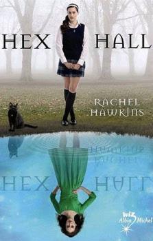 Hex Hall - tome 1