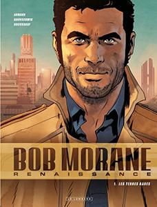 Bob Morane – Renaissance, T1 : Les terres rares