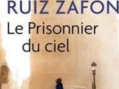 prisonnier ciel Carlos Ruiz Zafon