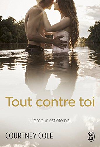 Mon avis sur l'intense Tout contre toi de Courtney Cole