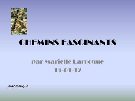 Divers - Chemins fascinants - 2