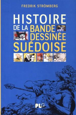 fanzine,bande-dessinée,zébra,gratuit,bd,critique,kritik,strömberg,philippe morin,,histoire,suédoise,suède,franco-belge,plg