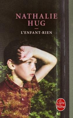 L'enfant-rien. Nathalie HUG - 2011