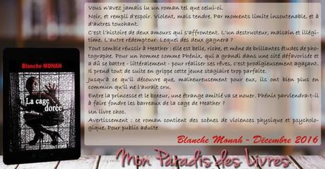 La cage dorée – Blanche Monah ♥♥♥♥♥