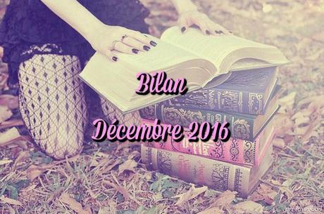 [Bilan #17] Décembre 2016