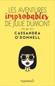 les-aventures-improbables-de-julie-dumont-741075