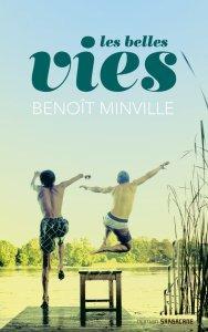Les belles vies - Benoît Minville