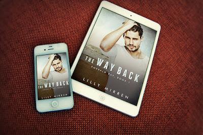 Emerald bay , tome 1 : The Way Back de Lilly Mirren