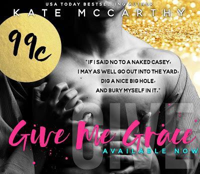 la saga Give Me de Kate McCarthy