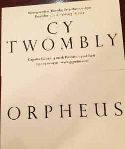 Gagosian Gallery  exposition CY TWOMBLY  » ORPHEUS » jusqu’au 18 Février 2017