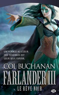 farlander-iii-le-reve-noir-de-col-buchanan