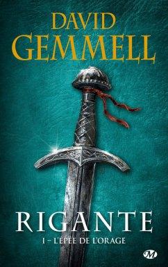 rigante-tome-1-lepee-de-lorage-de-david-gemmell