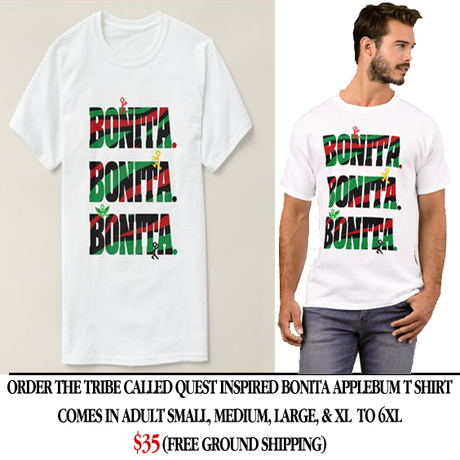 A TRIBE CALLED QUEST INSPIRED BONITA T SHIRT