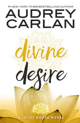 Lotus House #3 : Divine Desire de Audrey Carlan
