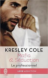 Mafia & Séduction #1 : Le professionnel de Kresley Cole Mafia & Séduction #1 : Le professionnel de Kresley Cole