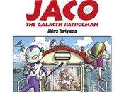 Chronique Jaco galactic patrolman (Akira Toriyama) Glénat