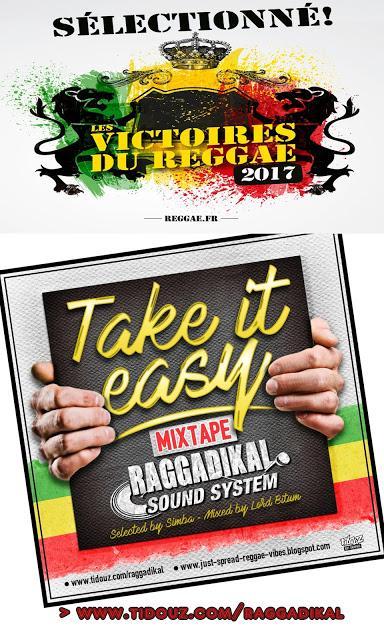 *Take It Easy* mixtape by Raggadikal Sound : nominé aux Victoires du Reggae 2017