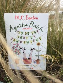 Agatha Raisin enquête – Pas de pot pour la jardinière de MC. Beaton (tome 3)
