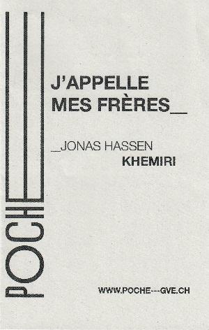 J'appelle mes frères, de Jonas Hassen Khemiri, au Poche, à Genève
