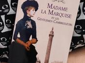 Madame marquise gentlemen cambrioleurs Frédéric Lenormand