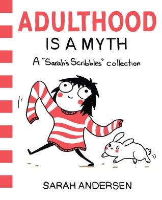 Sarah's Scribbles T.1 : Adulthood is a Myth - Sarah Andersen (VO)