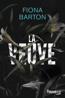 La Veuve de Fiona Barton