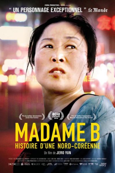 Cinéma : Madame B Histoire d’une nord Coréenne, les infos