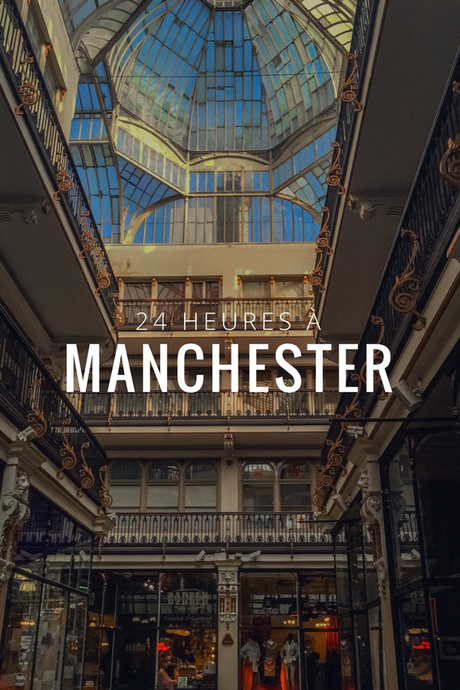 24 heures à Manchester