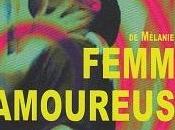 Femmes amoureuses, Mélanie Chappuis, Théâtre Alchimic, Carouge