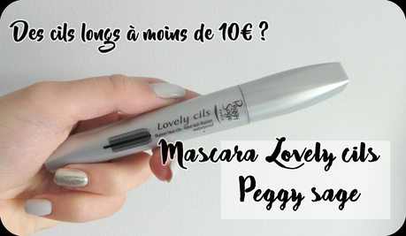 Mascara lovely cils de Peggy sage : des cils longs à moins de 10€?