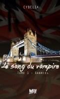 Le Sang du Vampire #3 : Samaël – Cybelia Chris