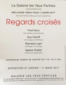 Galerie « Les yeux fertiles  »  REGARDS CROISES 31 Janvier au 11 Mars 2017