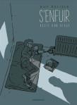 Guy Delisle – S’enfuir, Récit d’un otage