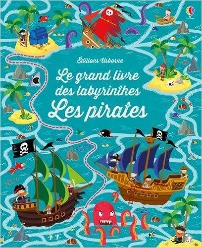 Jouer et découvrir #55 – Labyrinthes Pirates (Usborne – dès 5 ans)
