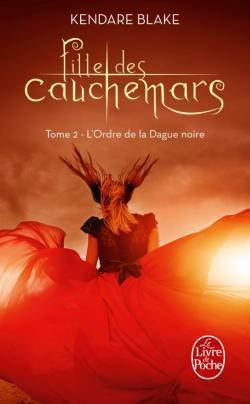 L'Ordre de la dague noire (Fille des cauchemars, Tome 2)