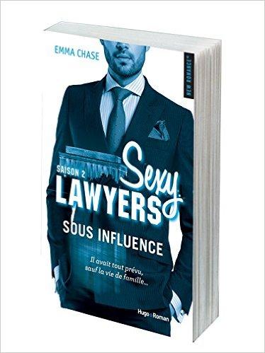 Mon incroyable coup de coeur pour Sous Influence ,le 2 ème tome de Sexy Lawyers , d'Emma Chase