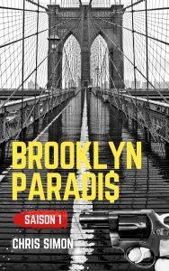 Brooklyn Paradis – Saison 1