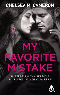 My Favorite Mistake de Chelsea M. Cameron