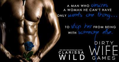 Indecent games #2 : Dirty Wife Games de Clarissa Wild