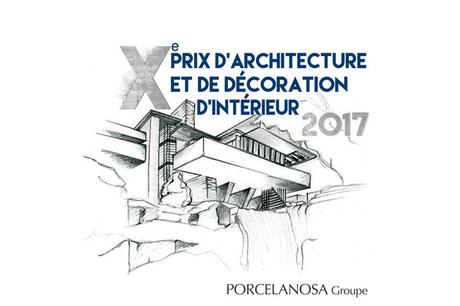 Appel à projet : 10ème prix d'Architecture et de décoration d'intérieur du groupe Porcelanosa