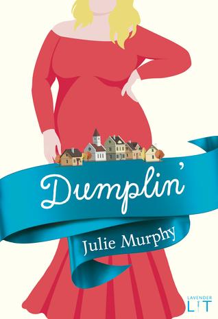 Miss Dumplin - Julie Murphy