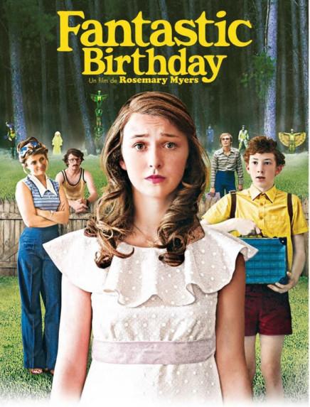 Cinéma : Fantastic Birthday, avant première