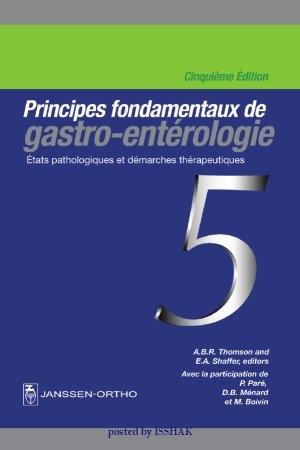 Principes Fondamentaux de Gastro-enterologie - 5ème Edition